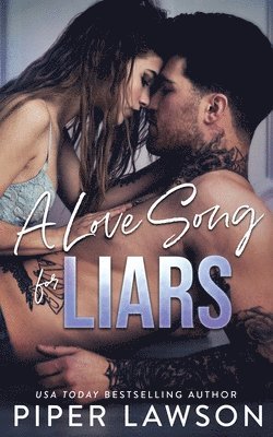 Love Song for Liars