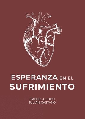 Esperanza en el Sufrimiento 1