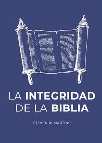 bokomslag La Integridad de la Biblia