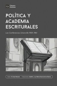 bokomslag Poltica y Academia Escriturales