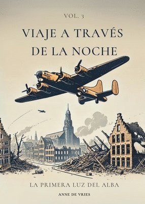 Anne De Vries - Viaje a través de la noche, Häftad