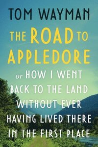 bokomslag The Road to Appledore