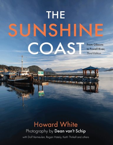 Howard White - Sunshine Coast, Inbunden