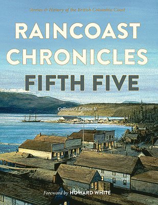 bokomslag Raincoast Chronicles: Fifth Five