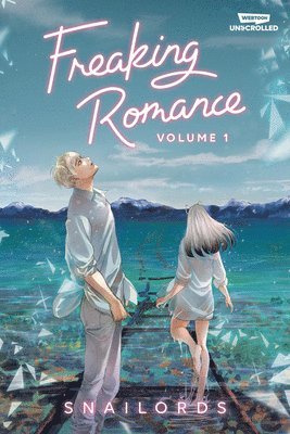 Freaking Romance Volume One 1