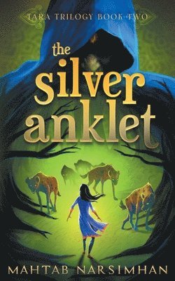 Mahtab Narsimhan - Silver Anklet, Häftad
