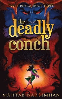 Mahtab Narsimhan - Deadly Conch, Häftad