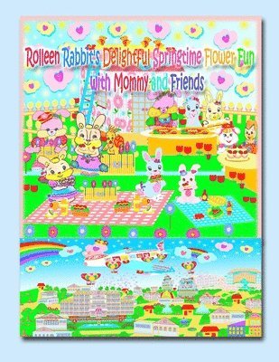 Rolleen Rabbit's Delightful Springtime Flower Fun with Mommy and Friends 1