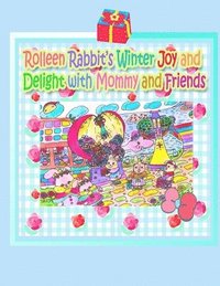 bokomslag Rolleen Rabbit's Winter Joy and Delight with Mommy and Friends