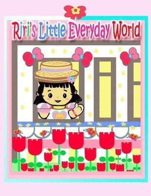 bokomslag Riri's Little Everyday World