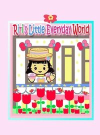 bokomslag Riri's Little Everyday World
