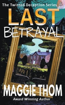 Last Betrayal 1