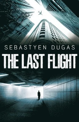 The Last Flight 1
