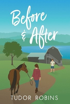 Tudor Robins - Before & After, Inbunden