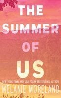 Melanie Moreland - Summer of Us, Häftad