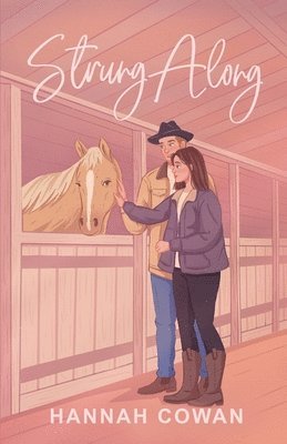 Hannah Cowan - Strung Along, Häftad