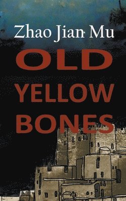 Old Yellow Bones 1