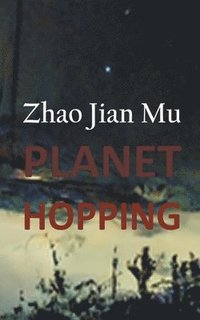 bokomslag Planet Hopping