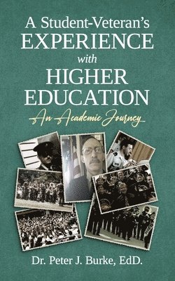 bokomslag Student-Veteran's Experience with Higher Education