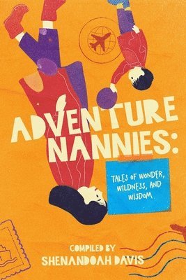 bokomslag Adventure Nannies