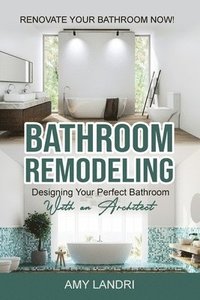bokomslag Bathroom Remodeling