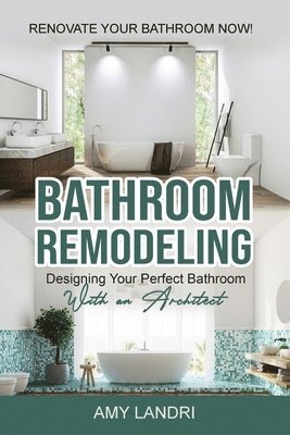 bokomslag Bathroom Remodeling