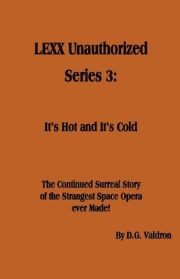 LEXX Unauthorized, Series 3 1