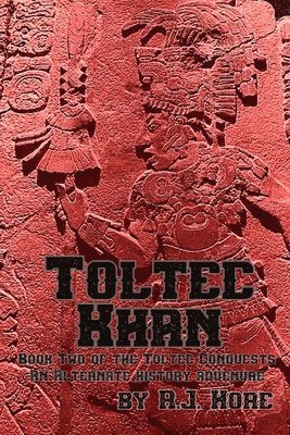 Toltec Khan 1