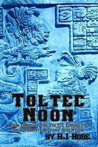 bokomslag Toltec Noon