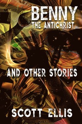 Benny the Antichrist