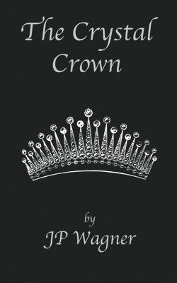 The Crystal Crown 1