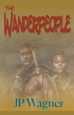 J P Wagner - Wanderpeople, Häftad