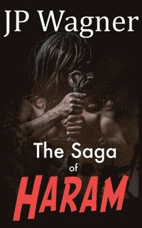 bokomslag The Saga of Haram