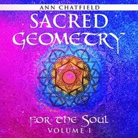 bokomslag Sacred Geometry for the Soul: Volume I