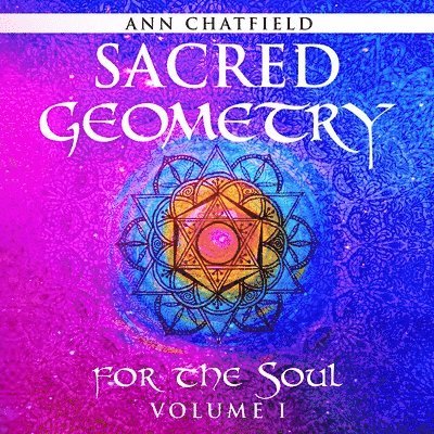 Sacred Geometry for the Soul 1