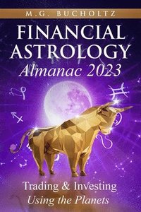 bokomslag Financial Astrology Almanac 2023