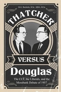 bokomslag Thatcher versus Douglas