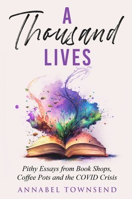 Annabel Townsend - Thousand Lives, Häftad