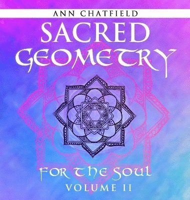 Sacred Geometry For the Soul 1