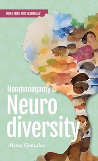 bokomslag Nonmonogamy and Neurodiversity