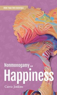 bokomslag Nonmonogamy and Happiness