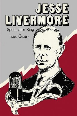 bokomslag Jesse Livermore Speculator King