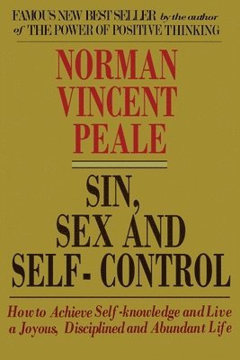 Sin, Sex and Self-Control 1