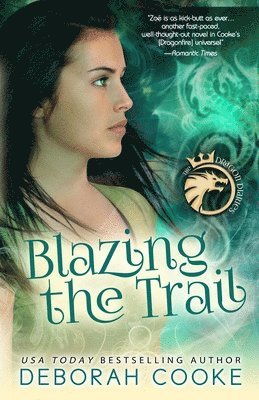 Blazing the Trail 1