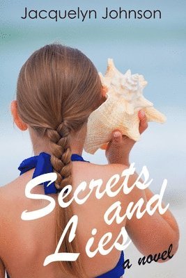 Secrets and Lies 1