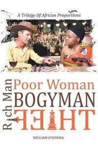 bokomslag Rich Man, Poor Woman, Bogyman, Thief