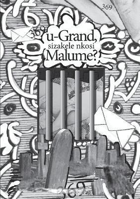 u-Grand, Malume? 1