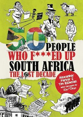 bokomslag 50 People Who F***ed Up South Africa
