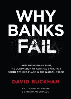 bokomslag Why Banks Fail