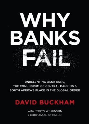 Why Banks Fail 1